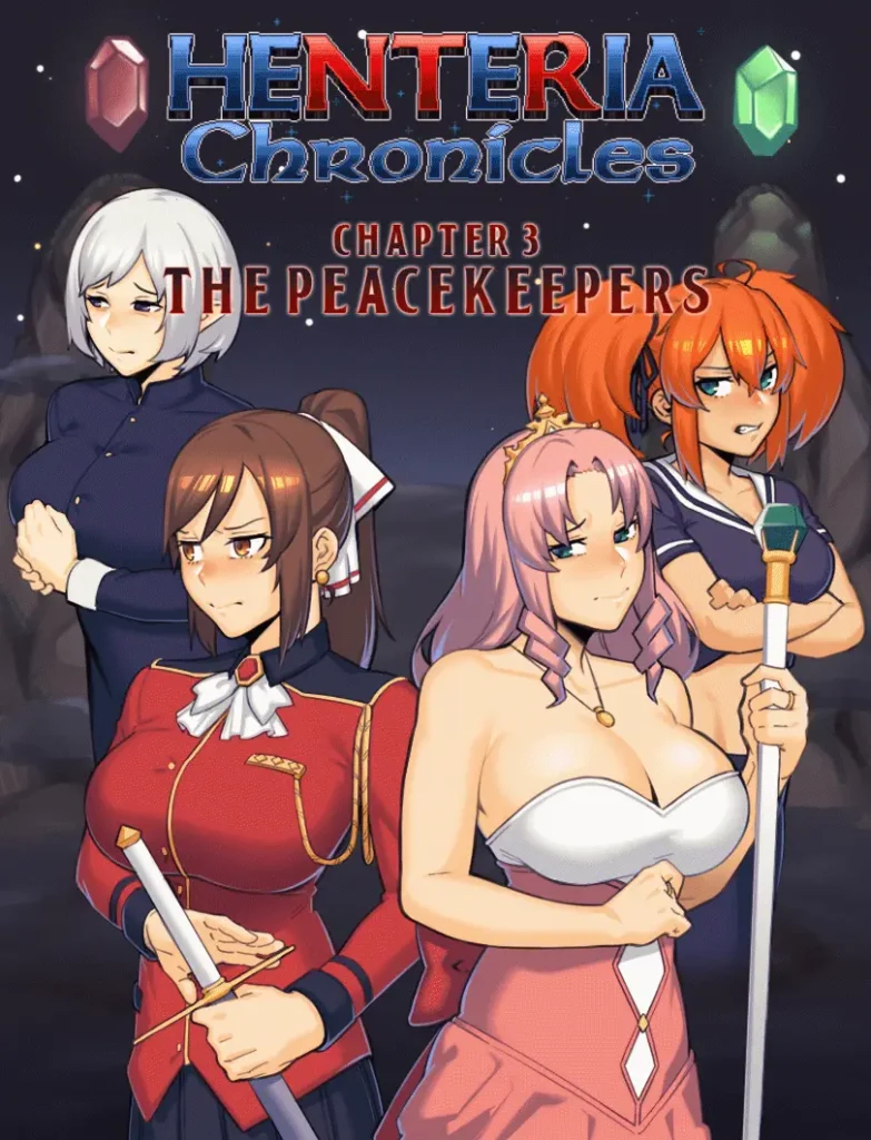 Henteria Chronicles Ch. 3: The Peacekeepers
