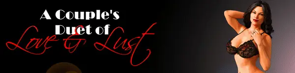 A Couple’s Duet of Love & Lust