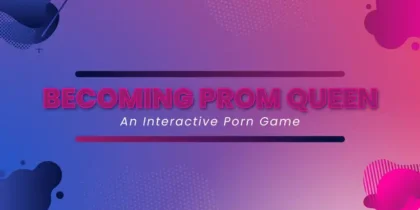 Becoming Prom Queen