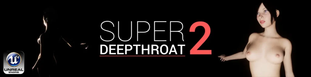 Super DeepThroat 2